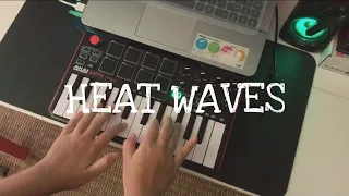 Heat Waves - Glass Animals | Midi Cover