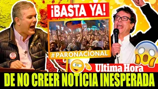 🔴¡ ULTIMA HORA ! HACE UNAS HORAS ! Colombia, Paro Nacional, IVAN DUQUE, NOTICIAS DE ULTIMA HORA !