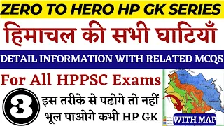 HPPSC HP GK !! Class - 3 !! Important Valleys of Himachal Pradesh !! With 30+ MCQs  + Detail GK !!
