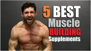 5 BEST Supplements To Add MUSCLE Mass FASTER!