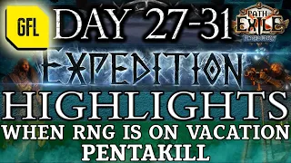 Path of Exile 3.15: EXPEDITION DAY #27-31 Highlights WHEN RNG IS NOT WITH YOU. PENTAKILL and more...