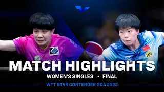 Wang Yidi vs Cheng I Ching | WS Final | WTT Star Contender Goa 2023