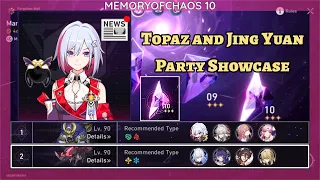 E0 Topaz and Numby Party Showcase: 1.4 Memory of Chaos 10  [Honkai Star Rail]