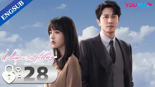 [Unexpected Falling] EP28 | Widow in Love with Her Rich Lawyer | Cai Wenjing / Peng Guanying | YOUKU