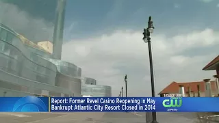 Report: Former Revel Casino Reopening In May