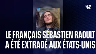 Cyberattaques: le Français Sébastien Raoult a été extradé vers les USA et risque 116 ans de prison