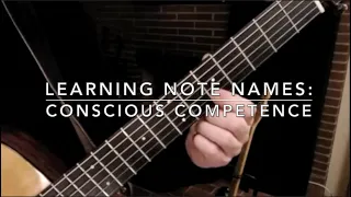 Learning Note Names With Conscious Competence Pt. 1