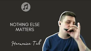 🎶 Nothing Else Matters - Metallica (Harmonica Tab - na Gaita com Tablatura)