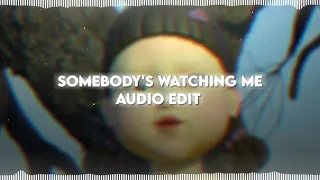 Somebody's Watching Me - Rockwell | Audio Edit