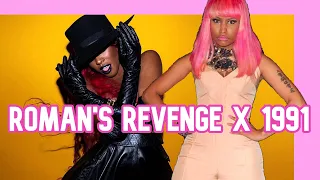 (FULL) ROMAN'S REVENGE X 1991 - NICKI MINAJ X AZEALIA BANKS MASHUP (ORIGINAL)