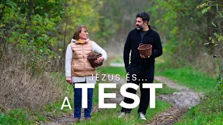 JÉZUS és ... a TEST | 2. évad 10. rész