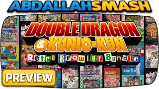 18 GAMES! DOUBLE DRAGON & Kunio-kun Retro Brawler Bundle - Preview on Nintendo Switch!