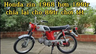 Honda zin 1968 hơn 100tr chia lại 80tr