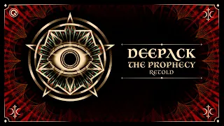 Deepack - The Prophecy Retold | Q-dance Records