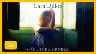 Cara Dillon - Here's a Health