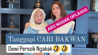 DEWI PERSSIK VIRAL CARI BAKWAN? 🤣 Panggil Aku NYONYA JAJARAJI - Live Mami Depe | AKU NGGAK OPLASSS