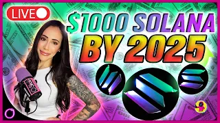 Solana to $1000 dollars by 2025 (Holders must watch this)