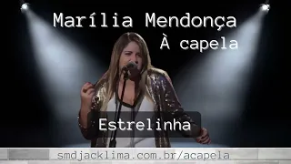 À Capela | Estrelinha - Marília Mendonça #MariliaMendonca #Estrelinha