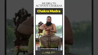 Mudra To Activate Chakras | Chakra Mudra By Grand Master Akshar #shorts