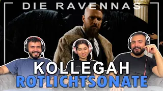 KOLLEGAH - ROTLICHTSONATE - REAKTION | Die Ravennas