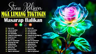 1 HOUR LUMANG TUGTUGIN🌹🌹Mga Lumang Tugtugin 60s 70s 80's 90's ️🌹🌹Pamatay Tagalog Love Song️