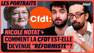 NICOLE NOTAT, COMMENT LA CFDT EST-ELLE DEVENUE « RÉFORMISTE » ?