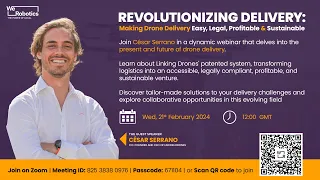 Webinar: Revolutionizing Delivery - Making Drone Delivery Easy, Legal, Profitable, and Sustainable