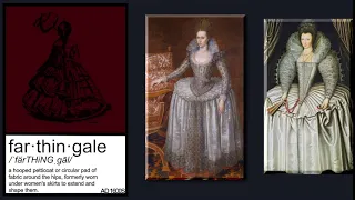 Farthingale and Elizabethan Ruff