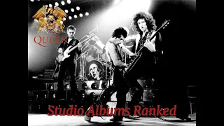 Queen - All Studio Albums Ranked