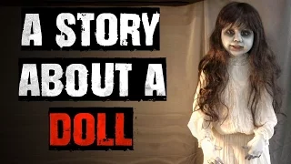 "A Story About A Doll" Creepypasta