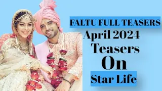 Faltu On Starlife April 2024 Full Teasers || Update in English