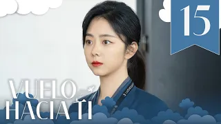 【SUB ESPAÑOL】 ▶Drama: Vuelo Hacia Ti - Flight To You (Episodio 15)