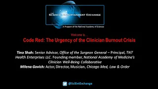 Code Red: The Urgency of the Clinician Burnout Crisis