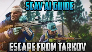 How To Kill Scavs And Raiders - Escape From Tarkov Scav AI Killing Guide - How To Never Die To Scavs