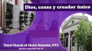 Iglesia De La Ciencia Cristiana - Dios, causa y creador único