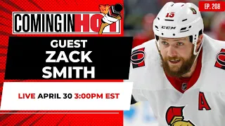 Zack Smith | Coming in Hot LIVE - April 30th