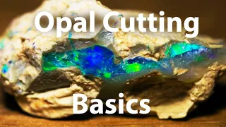 Learn to cut and polish rough opal - with Justin