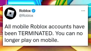 ROBLOX JUST GOT BANNED ON ALL MOBILE DEVICES...
