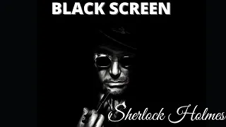 Go To Bed With Benedict Cumberbatch || audiobook || Sherlock Holmes || Black Screen