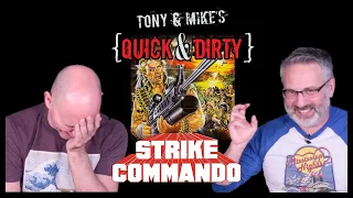 The Best Bad Rambo Rip-off? | Strike Commando | Quick and Dirty