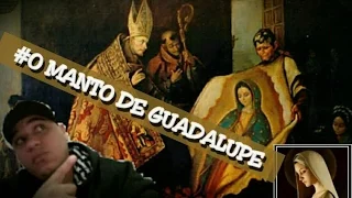 DESAFIO A CIÊNCIA: O MANTO DE GUADALUPE!! #03