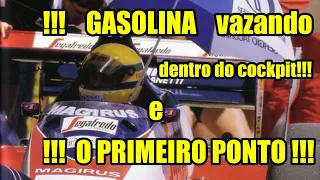 A corrida que - Ayrton Senna - Largou com o cockpit cheio de gasolina e o primeiro ponto.