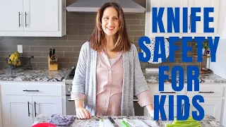 Knife Skills 101:  Knife Safety for Kids