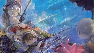 Riko, Reg, & Nanachi Themes - Made in Abyss OST 1&2