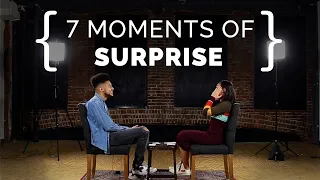 7 Different Moments of Surprise | {THE AND} Relationship Project