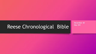 Day 354 or December 20th - Dramatized Chronological Daily Bible Reading