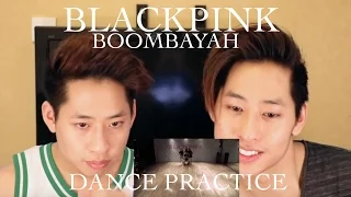 BLACKPINK - Boombayah Dance Practice Reaction 붐바야 (The Siu Twinz)