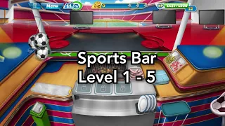 Cooking Fever - Sports Bar Level 1-5