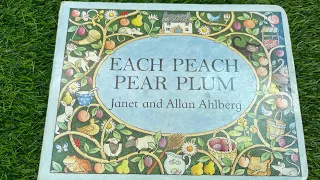 Each Peach Pear Plum/ Children’s book/ Read out aloud