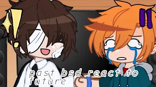 past bsd react to future| chuuya and Dazai | bsd | Repost | PLEASE READ AT DESCRIPTION!!